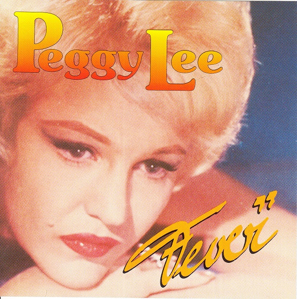 Cover for Fever by Peggy Lee